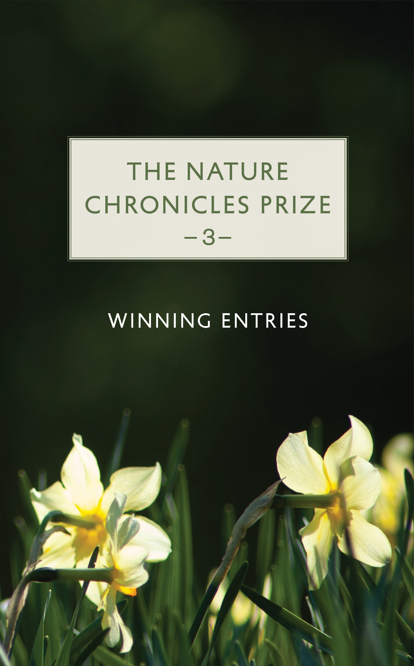 The Nature Chronicles Prize: 3